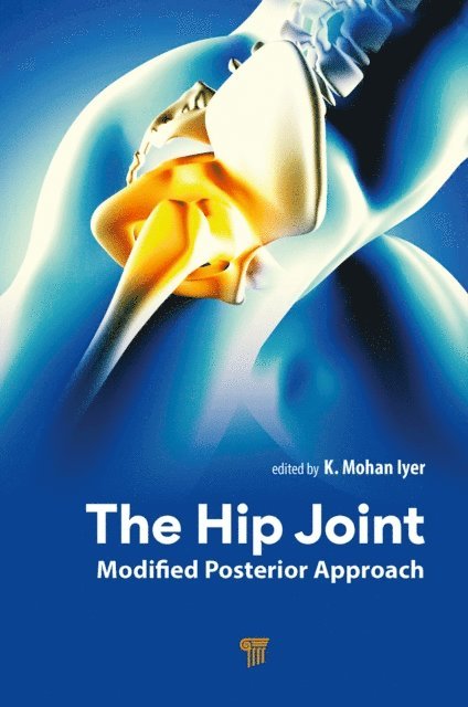 K. Mohan Iyer - Hip Joint, E-bok