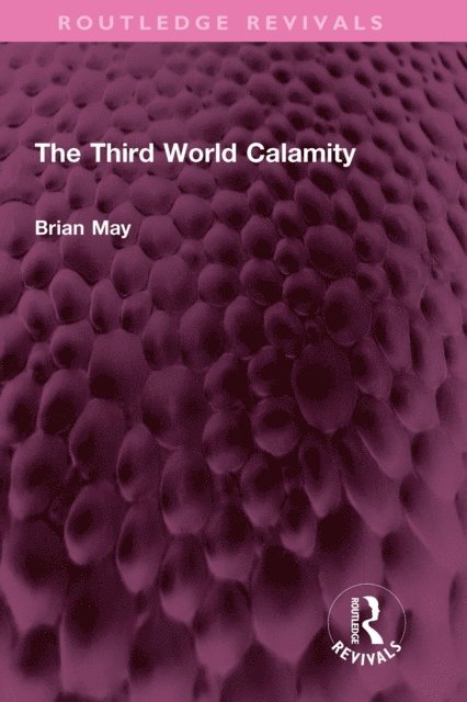 Brian May - Third World Calamity, E-bok