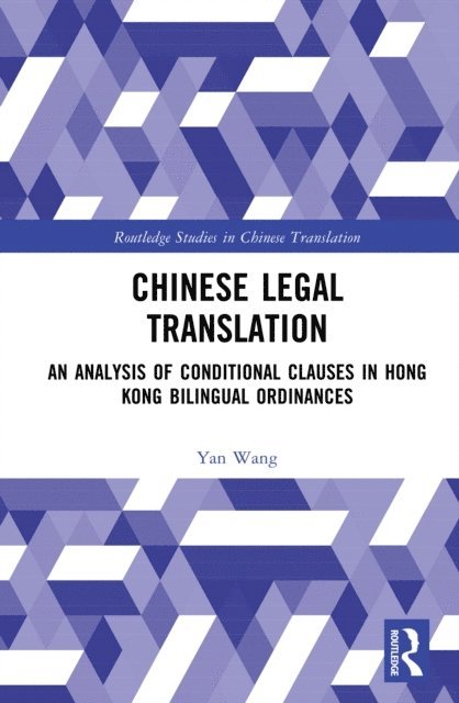 Wang Yan - Chinese Legal Translation, E-bok