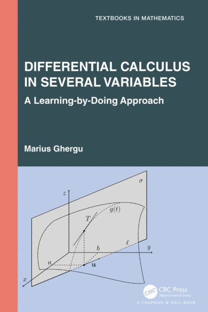 Marius Ghergu - Differential Calculus in Several Variables, E-bok