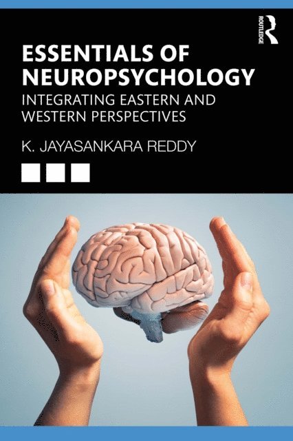K. Jayasankara Reddy - Essentials of Neuropsychology, E-bok