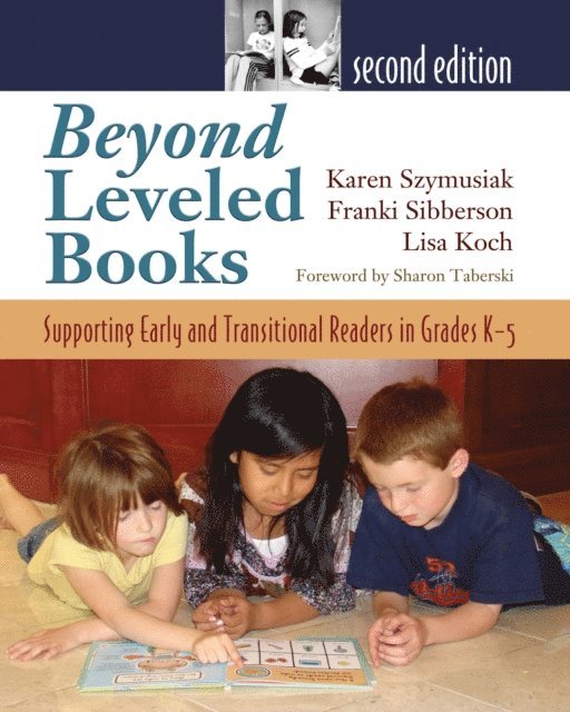 Lisa Koch, Karen Szymusiak, Franki Sibberson - Beyond Leveled Books, E-bok
