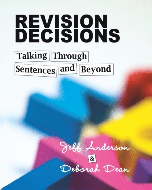 Deborah Dean, Jeff Anderson - Revision Decisions, E-bok