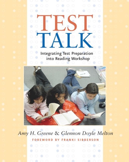 Amy H. Greene, Glennon Doyle Melton - Test Talk, E-bok