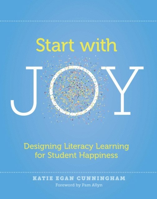 Katie Cunningham - Start with Joy, E-bok
