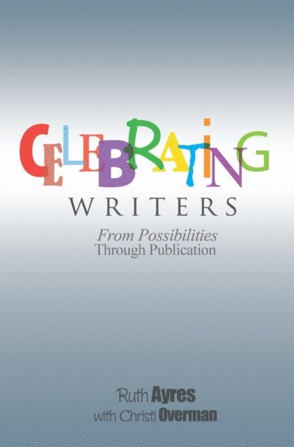 Ruth Ayres - Celebrating Writers, E-bok. Tillgänglighet: Lägg i varukorg