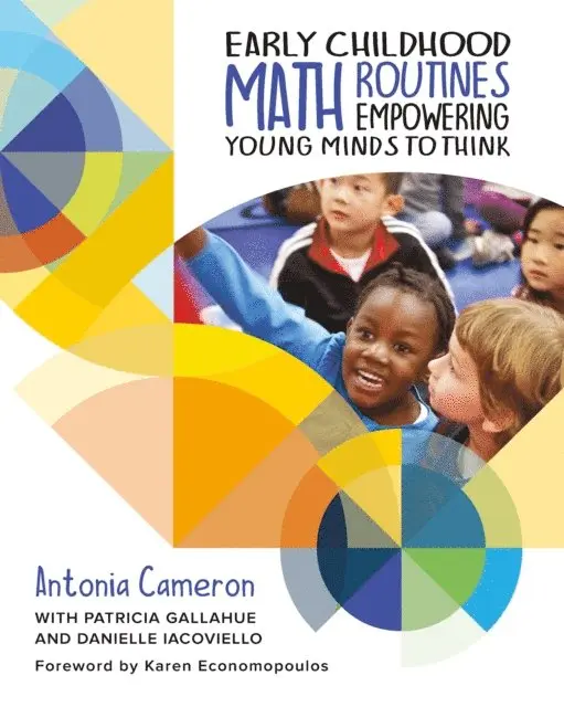 Danielle Iacoviello, Patricia Gallahue, Antonia Cameron - Early Childhood Math Routines, E-bok. Tillgänglighet: Lägg i varukorg