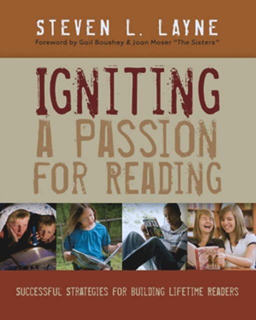 Steven Layne - Igniting a Passion for Reading, E-bok