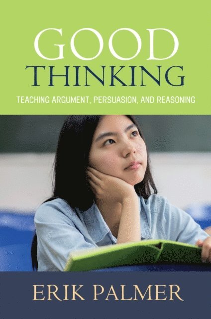 Erik Palmer - Good Thinking, E-bok