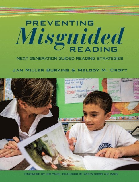 Melody M. Croft, Jan Burkins - Preventing Misguided Reading, E-bok