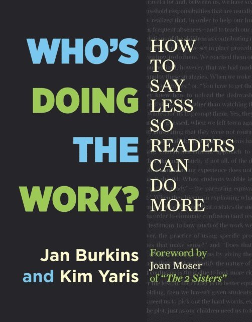 Kim Yaris, Jan Burkins - Who's Doing the Work?, E-bok