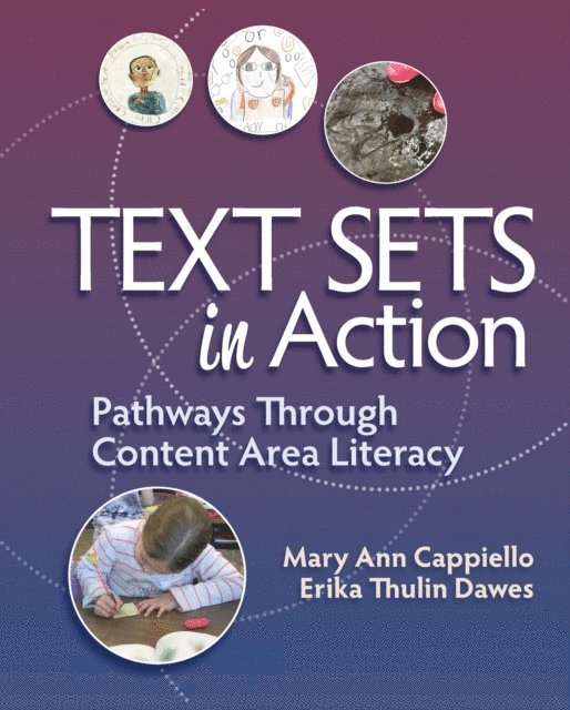 Erika Thulin Dawes, Mary Ann Cappiello - Text Sets in Action, E-bok