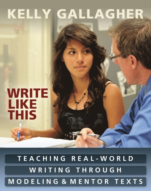 Kelly Gallagher - Write Like This, E-bok
