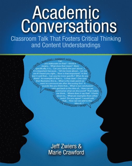 Marie Crawford, Jeff Zwiers - Academic Conversations, E-bok