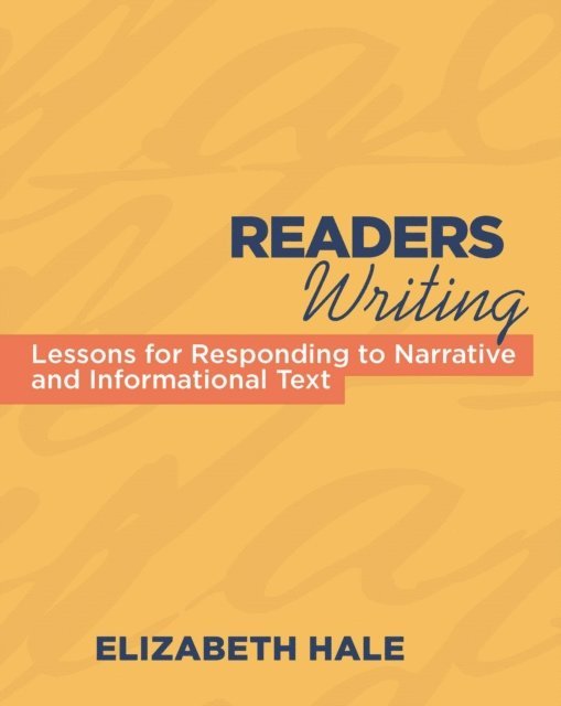 Elizabeth Hale - Readers Writing, E-bok