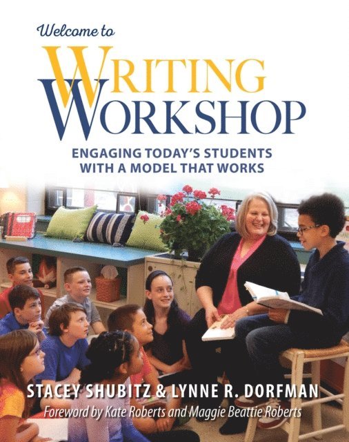 Stacey Shubitz, Lynne Dorfman - Welcome to Writing Workshop, E-bok. Tillgänglighet: Lägg i varukorg