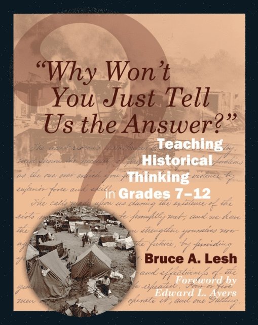 Bruce Lesh - &quote;Why Won't You Just Tell Us the Answer?&quote;, E-bok. Tillgänglighet: Lägg i varukorg