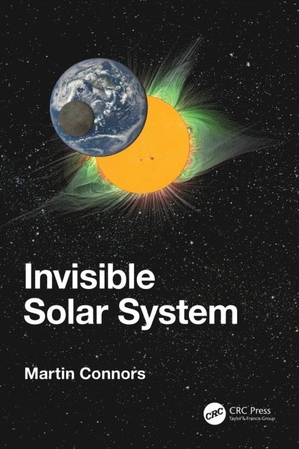 Martin Connors - Invisible Solar System, E-bok. Tillgänglighet: Lägg i varukorg