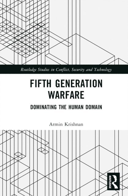 Armin Krishnan - Fifth Generation Warfare, E-bok
