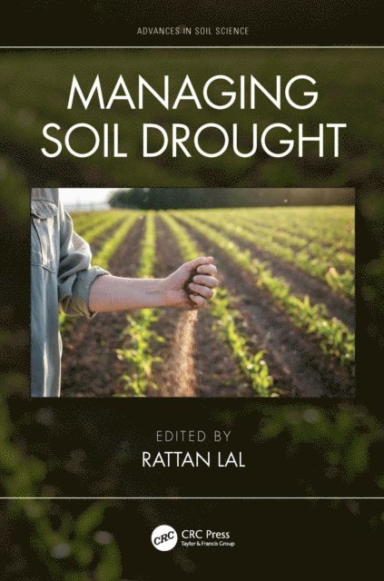 Rattan Lal - Managing Soil Drought, E-bok