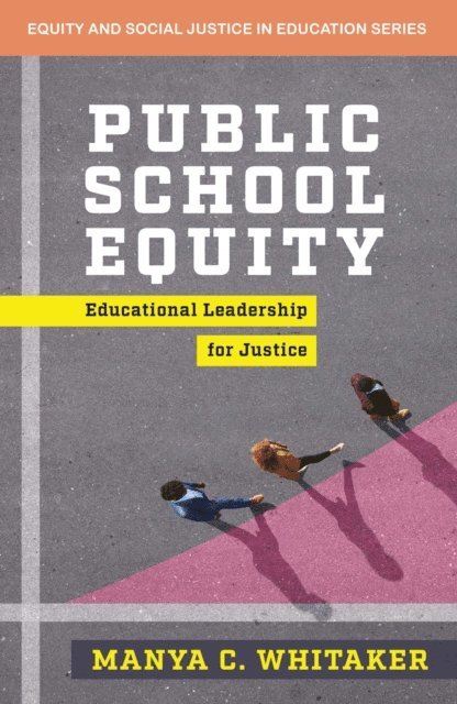 Manya Whitaker - Public School Equity, E-bok