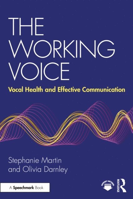 Olivia Darnley, Stephanie Martin - Working Voice, E-bok