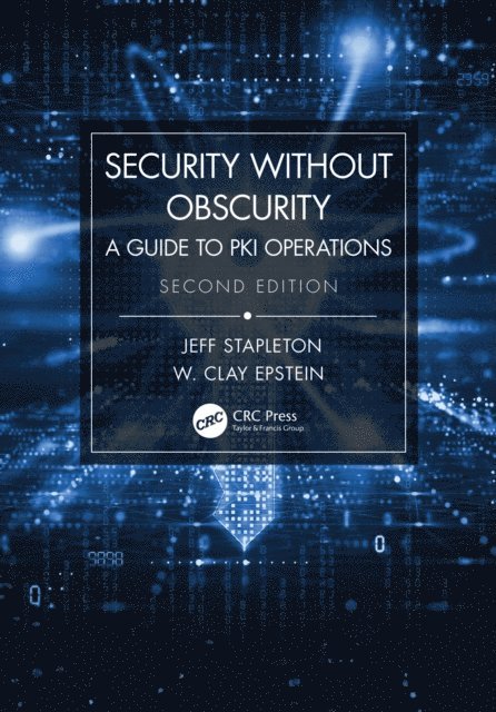 W. Clay Epstein, Jeff Stapleton - Security Without Obscurity, E-bok. Tillgänglighet: Lägg i varukorg