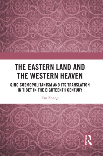 Fan Zhang - Eastern Land and the Western Heaven, E-bok