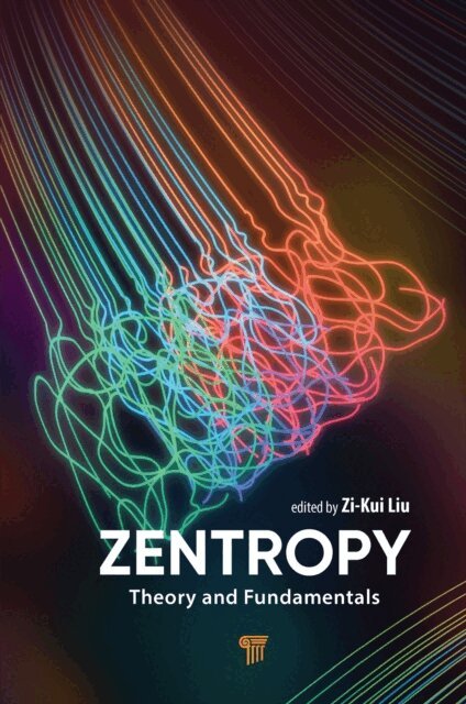 Zi-Kui Liu - Zentropy, E-bok