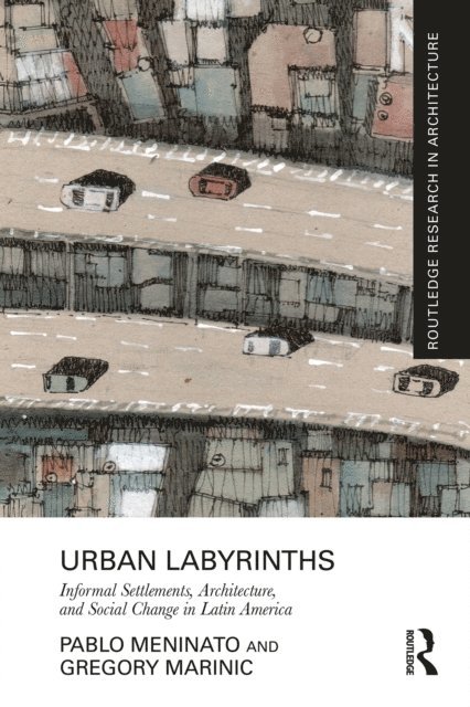 Gregory Marinic, Pablo Meninato - Urban Labyrinths, E-bok