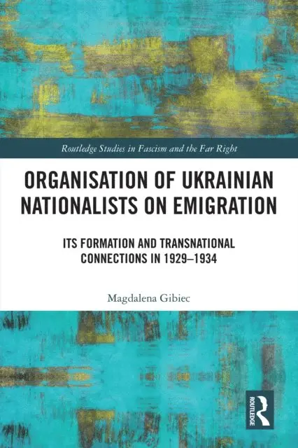 Organisation of Ukrainian Nationalists on Emigration