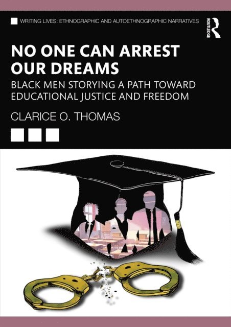 Clarice O. Thomas - No One Can Arrest Our Dreams, E-bok
