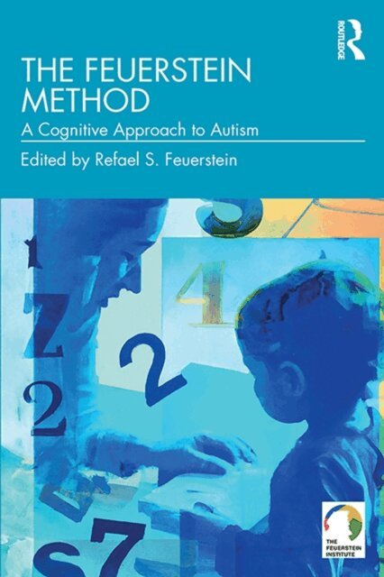 Refael S. Feuerstein - Feuerstein Method, E-bok