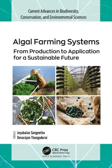 Devarajan Thangadurai, Jeyabalan Sangeetha - Algal Farming Systems, E-bok