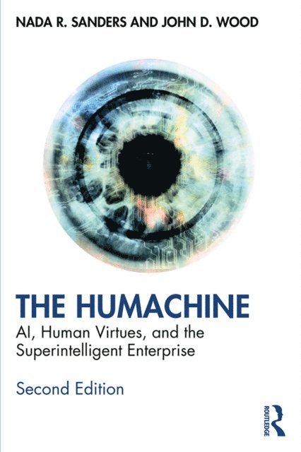 John D. Wood, Nada R. Sanders - Humachine, E-bok