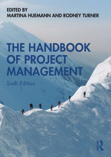 Rodney Turner, Martina Huemann - Handbook of Project Management, E-bok