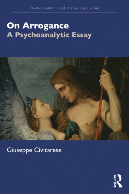 Giuseppe Civitarese - On Arrogance, E-bok