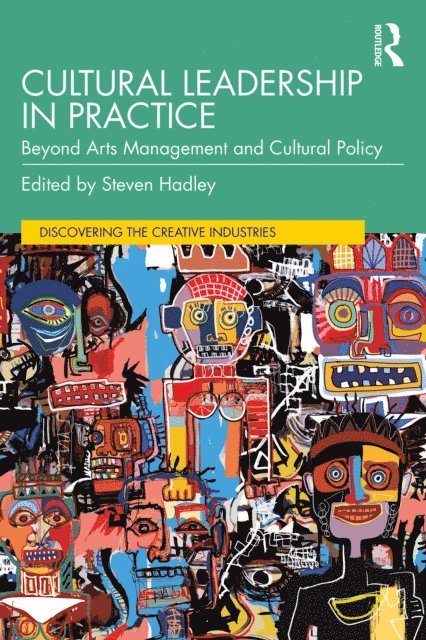 Steven Hadley - Cultural Leadership in Practice, E-bok