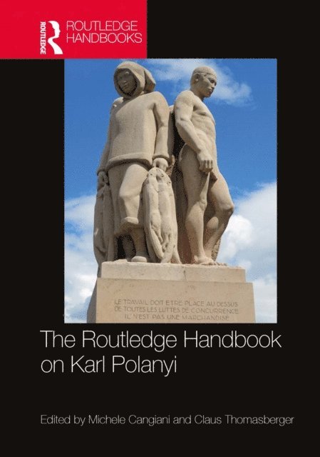 Claus Thomasberger, Michele Cangiani - Routledge Handbook on Karl Polanyi, E-bok