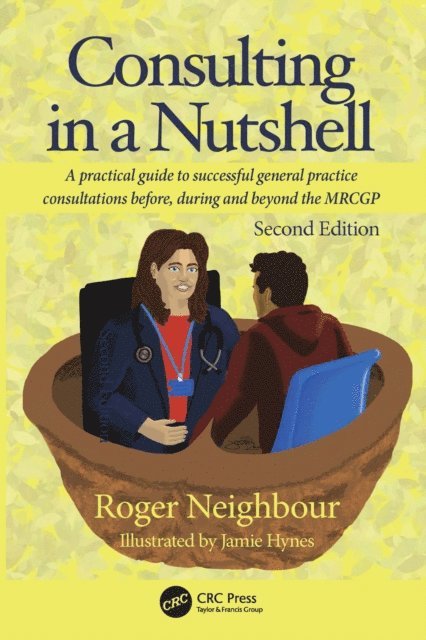 Roger Neighbour - Consulting in a Nutshell, E-bok