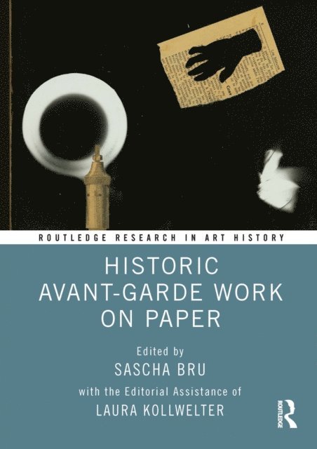 Sascha Bru - Historic Avant-Garde Work on Paper, E-bok