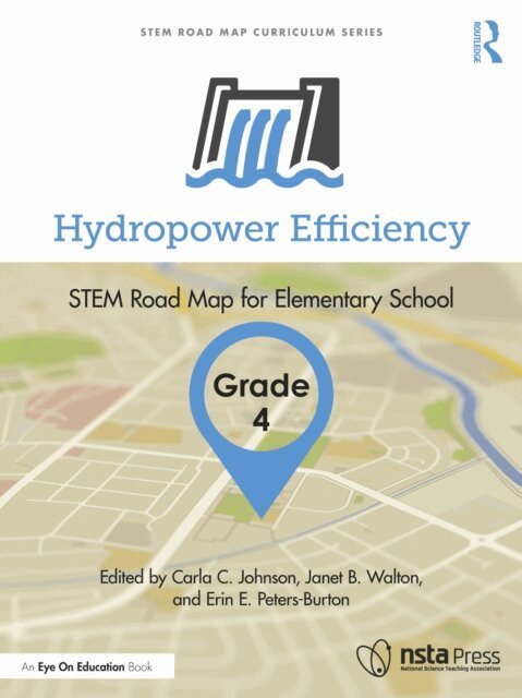 Erin Peters-Burton, Janet B. Walton, Carla C. Johnson - Hydropower Efficiency, Grade 4, E-bok