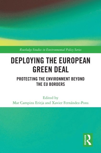 Xavier Fernandez-Pons, Mar Campins Eritja - Deploying the European Green Deal, E-bok