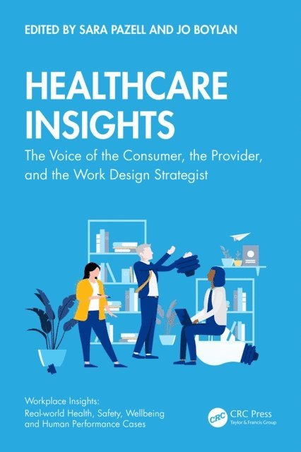 Jo Boylan, Sara Pazell - Healthcare Insights, E-bok