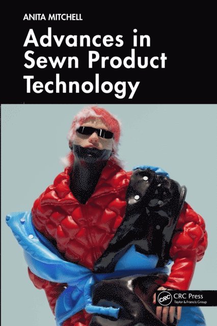Anita Mitchell - Advances in Sewn Product Technology, E-bok