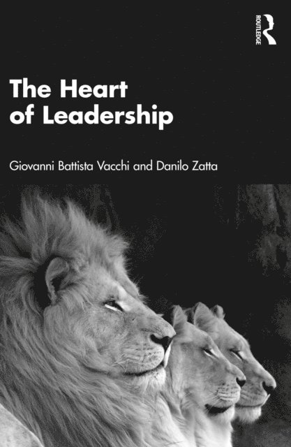 Danilo Zatta, Giovanni Battista Vacchi - Heart of Leadership, E-bok