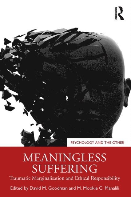 M. Mookie C. Manalili, David Goodman - Meaningless Suffering, E-bok