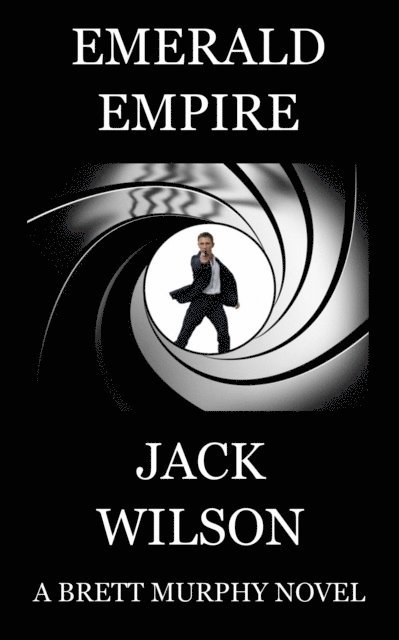 Jack Wilson - Emerald Empire, E-bok