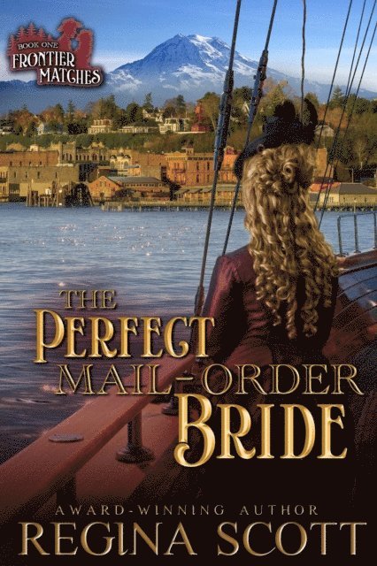 Regina Scott - Perfect Mail-Order Bride, E-bok