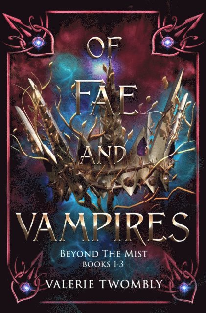 Valerie Twombly - Of Fae And Vampires, E-bok